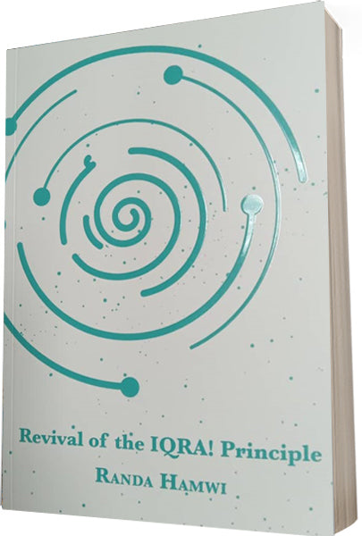 Revival of the IQRA! Principle — DAR ALFIKR ALMOUASER